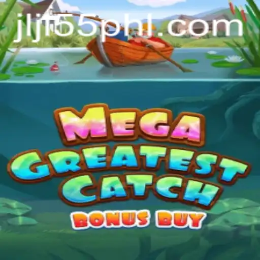 MegaGreatestCatchBonusBuy: An In-Depth Exploration of the Game